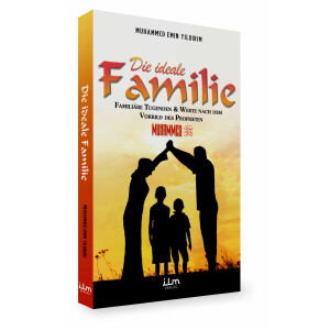 Die ideale Familie - Famili&auml;re Tugenden...