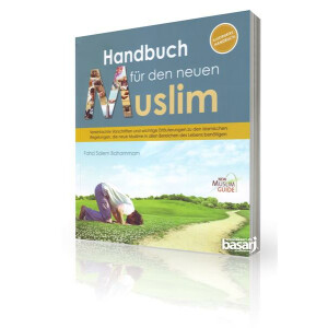 Handbuch f&uuml;r den neuen Muslim