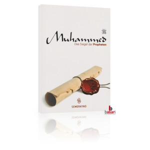 Muhammed - Das Siegel der Propheten (Semerkand) B5-04